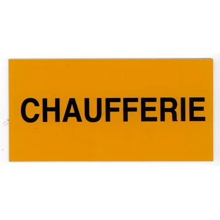 Etiquette CHAUFFERIE
