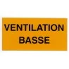 Etiquette VENTILATION BASSE